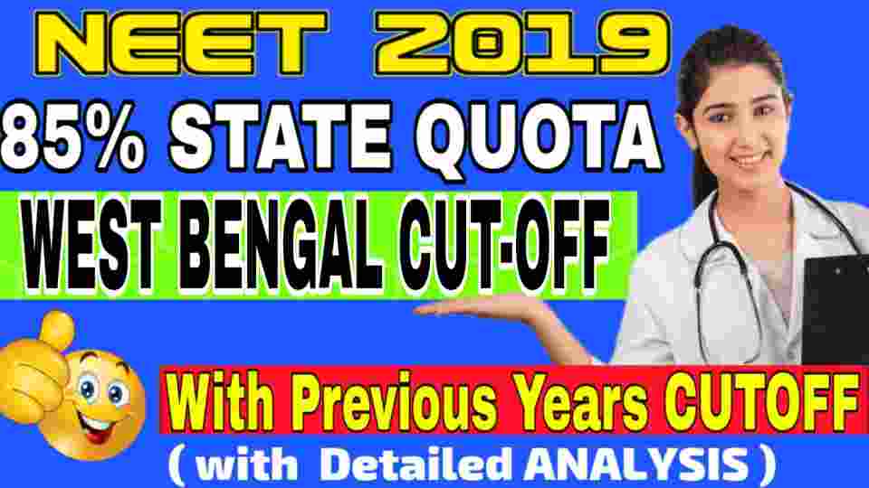 neet-2019-cutoff-west-bengal-west-bengal-neet-2019-expected-cutoff