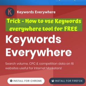 how to use Keywords everywhere for FREE