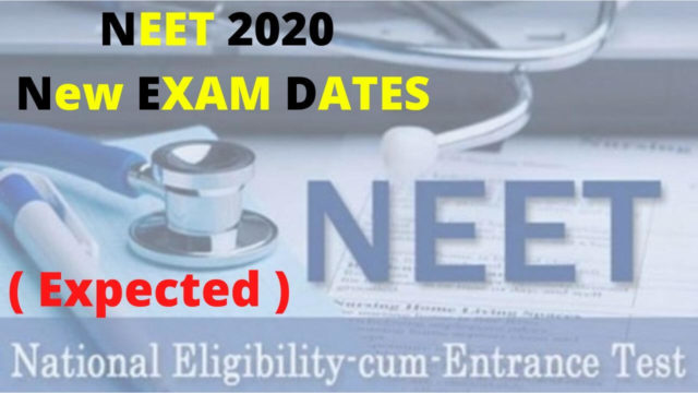 neet-2020-exam-dates-latest-news