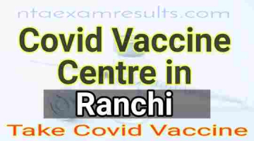 covid-vaccine-centres-in-ranchi