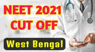 neet-2021-cut-off-for-government-colleges-in-west-bengal