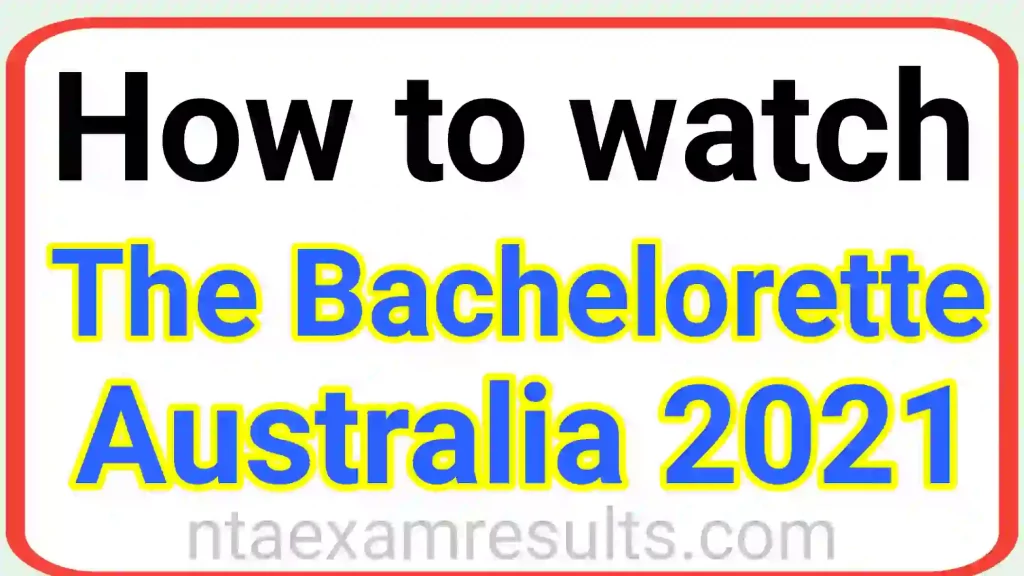 how-to-watch-the-bachelorette-without-cable-which-channel-is-the-bachelorette-on-10play