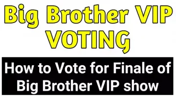 how-to-vote-for-big-brother-vip-final-big-brother-vip-voting-process-site