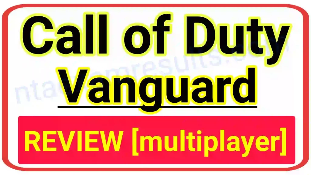 call-of-duty-vanguard-review-call-of-duty-vanguard-multiplayer-review