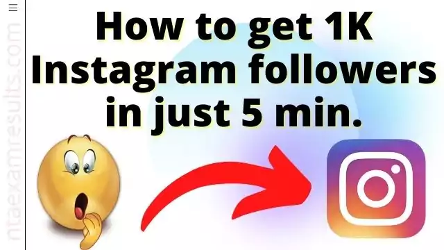 how-to-get-1k-followers-on-instagram-in-5-minutes