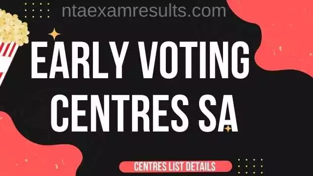 early-voting-centres-sa-early-voting-centres-south-australia-2022