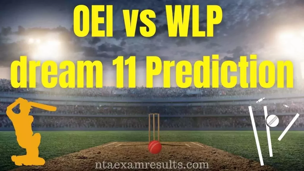 oei-vs-wlp-dream-11-prediction